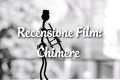 Chimere - Recensione Film