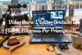 Video Guru: L'Editor Gratuito Per Smartphone Senza Filigrana