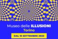 Museo Delle Illusioni: Apertura A Torino Dal 15 Settembre 2023