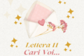 Cari Voi... 11 - Lettere Affidate Al Vento Di Internet