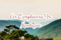 Un Compleanno In Montagna