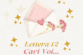 Cari Voi 12 - Lettere Affidate Al Vento Di Internet